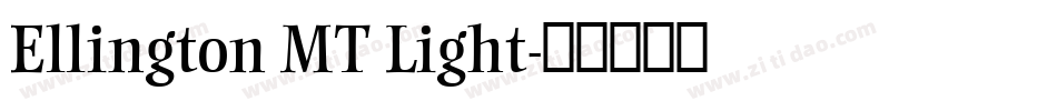 Ellington MT Light字体转换